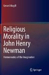 Religious Morality in John Henry Newman