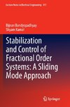 Stabilization and Control of Fractional Order Systems: A Sliding Mode Approach