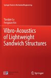 Vibro-Acoustics of Lightweight Sandwich Structures