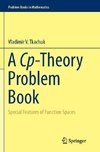 A Cp-Theory Problem Book