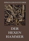 Der Hexenhammer: Malleus Maleficarum