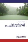 Toxicity of the fish Glossogobius giuris(HAM)