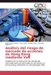 Análisis del riesgo de mercado de acciones de Hong Kong mediante VaR