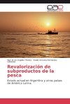 Revalorización de subproductos de la pesca