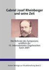 Gabriel Josef Rheinberger und seine Zeit