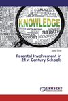 Parental Involvement in 21st Century Schools