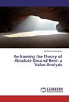 Re-framing the Theory of Absolute Ground Rent: a Value Analysis