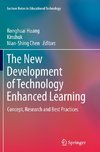 The New Development of Technology Enhanced Learning