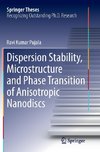 Dispersion Stability, Microstructure and Phase Transition of Anisotropic Nanodiscs