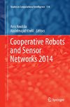 Cooperative Robots and Sensor Networks 2014