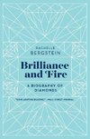 Brilliance and Fire