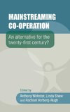 MAINSTREAMING CO-OPERATION