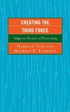 Creating the Third Force