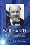 Armstrong, S:  Paul Bartel