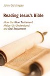 Reading Jesus's Bible