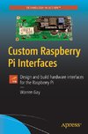 Custom Raspberry Pi Interfaces