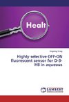 Highly selective OFF-ON fluorescent sensor for D-3-HB in aqueous