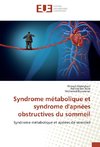 Syndrome métabolique et syndrome d'apnées obstructives du sommeil