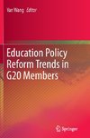 Education Policy Reform Trends in G20 Members