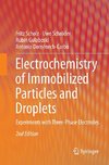 Electrochemistry of Immobilized Particles and Droplets