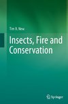 Insects, Fire and Conservation