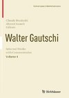 Walter Gautschi, Volume 1