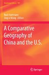 A Comparative Geography of China and the U.S.