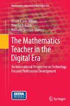 The Mathematics Teacher in the Digital Era