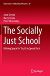 The Socially Just School