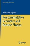 Noncommutative Geometry and Particle Physics