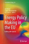 Energy Policy Making in the EU