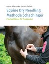 Equine Dry Needling Methode Schachinger