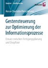 Gestensteuerung zur Optimierung der Informationsprozesse