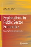 Explorations in Public Sector Economics