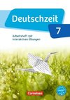 Deutschzeit 7. Schuljahr - Allgemeine Ausgabe - Arbeitsheft mit interaktiven Übungen auf scook.de