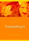 Traumgeborgen