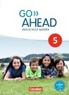 Go Ahead 5. Jahrgangsstufe - Ausgabe für Realschulen in Bayern - Schülerbuch