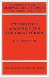 Universities, Academics and the Great Schism