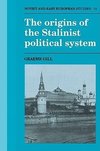 The Origins of the Stalinist Political System