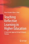 Teaching Reflective Learning in Higher Education