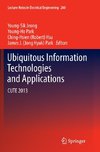 Ubiquitous Information Technologies and Applications