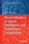 Recent Advances in Swarm Intelligence and Evolutionary Computation