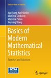 Basics of Modern Mathematical Statistics