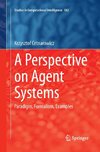 A Perspective on Agent Systems