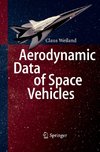 Aerodynamic Data of Space Vehicles