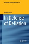 In Defense of Deflation