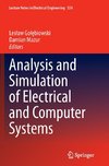 Analysis and Simulation of Electrical and Computer Systems