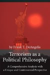 Terrorism as a Political Philosophy