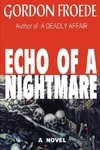 Echo of a Nightmare