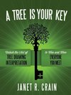 A Tree is Your Key